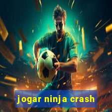 jogar ninja crash